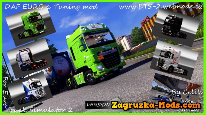 DAF XF Euro 6 Tuning mod v1.0 for ETS 2