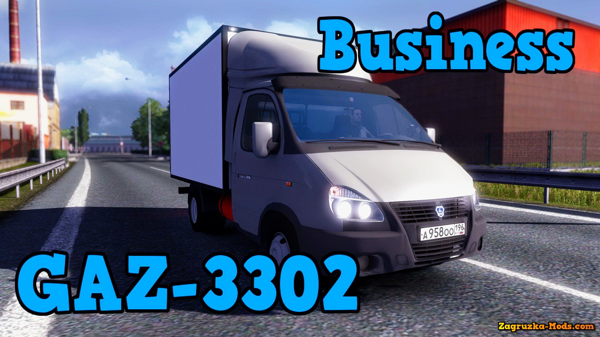 GAZ-3302 Business v1.0 for ETS 2 GAZ-3302 Business v1.0 for ETS 2