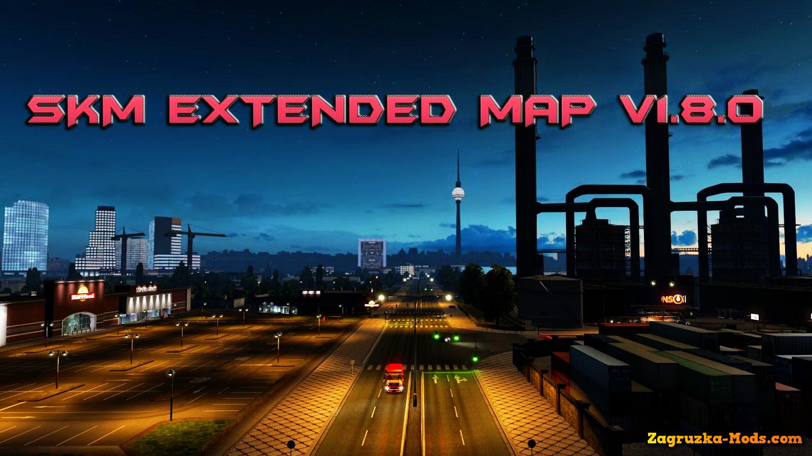 SKM Extended UK Map v1.8.0 for ETS 2