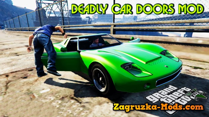 Deadly Car Doors Mod v1.0 for GTA 5