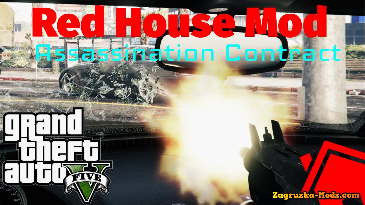 The Red House (new heists and missions) v2.7 for GTA 5