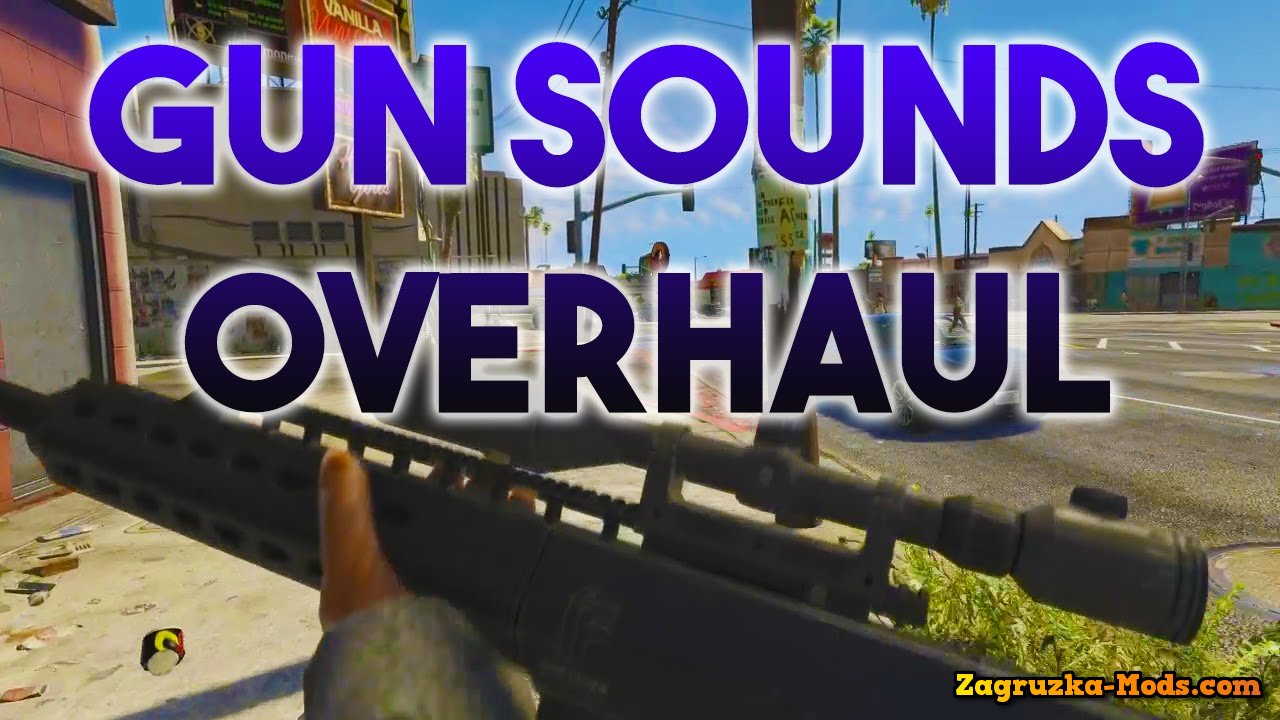 Gun Sounds Overhaul v1.0 for GTA 5