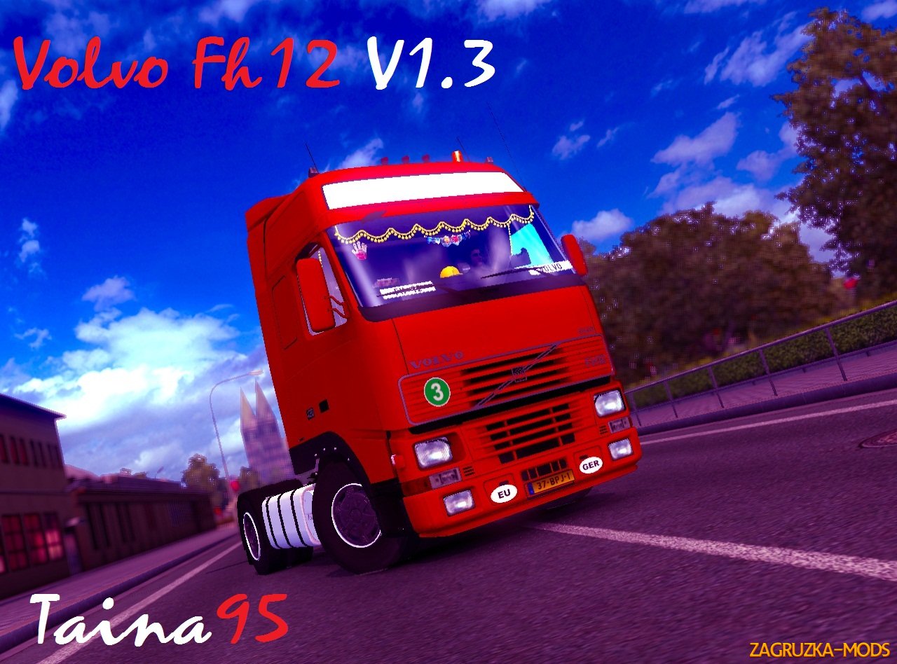 Volvo FH12 + Interior v1.3 by Taina95 for ETS 2