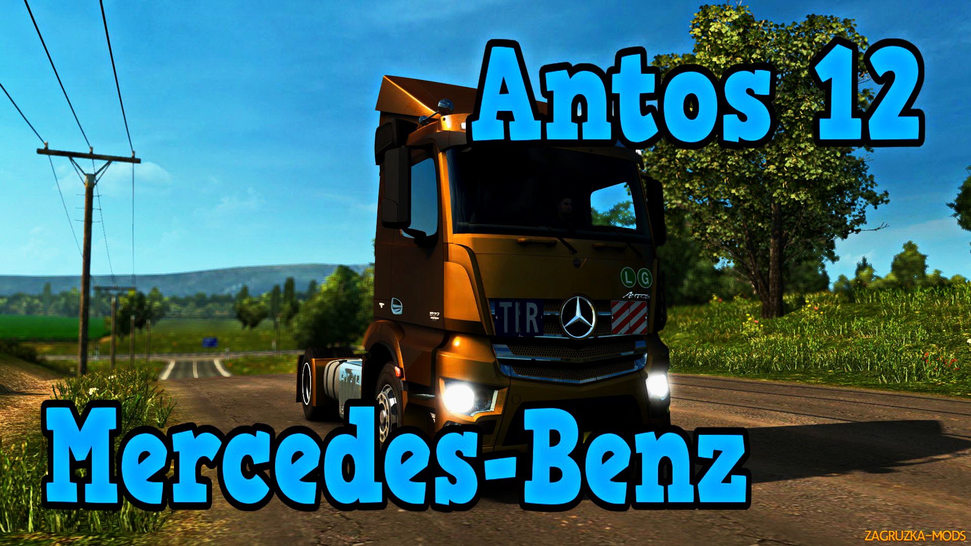 Mercedes-Benz Antos 2012 v0.9.0.119 for ETS 2