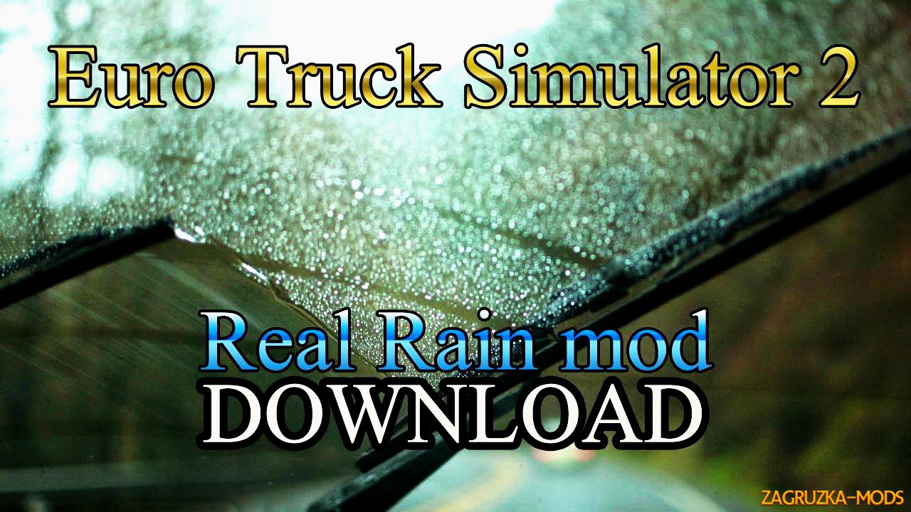 Real Rain Mod v1.0 for ETS 2