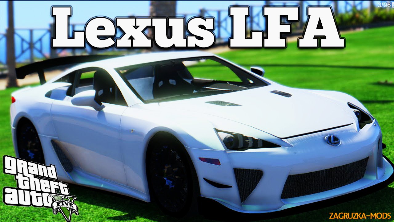 Lexus LFA Nurburgring Package 2012 v1.0 for GTA 5