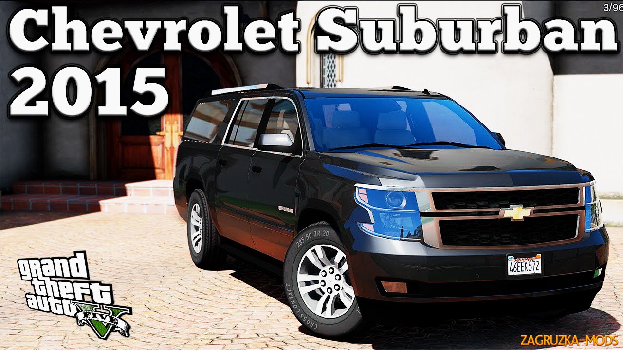 Chevrolet Suburban 2015  v1.0 for GTA 5