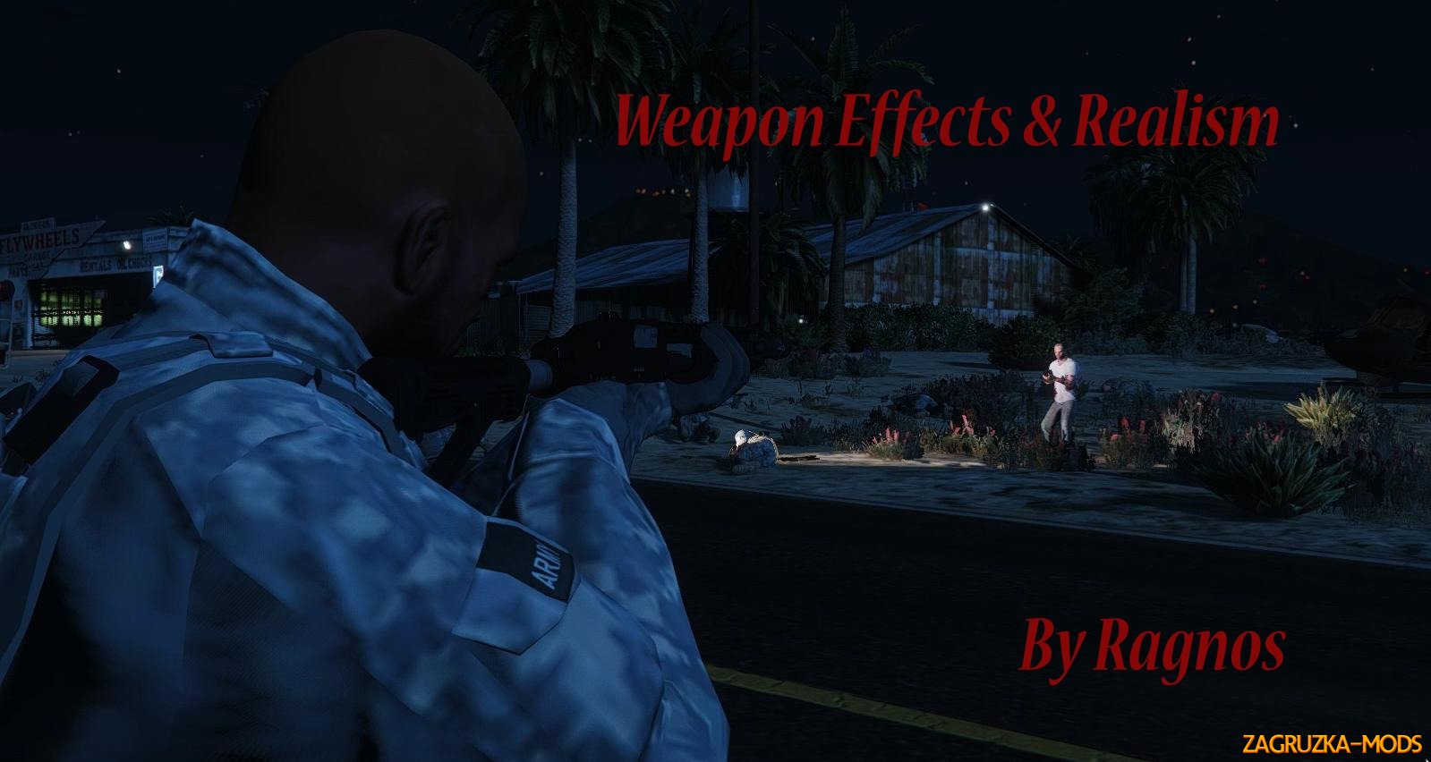 Weapon effects & Realism Mod 1.0