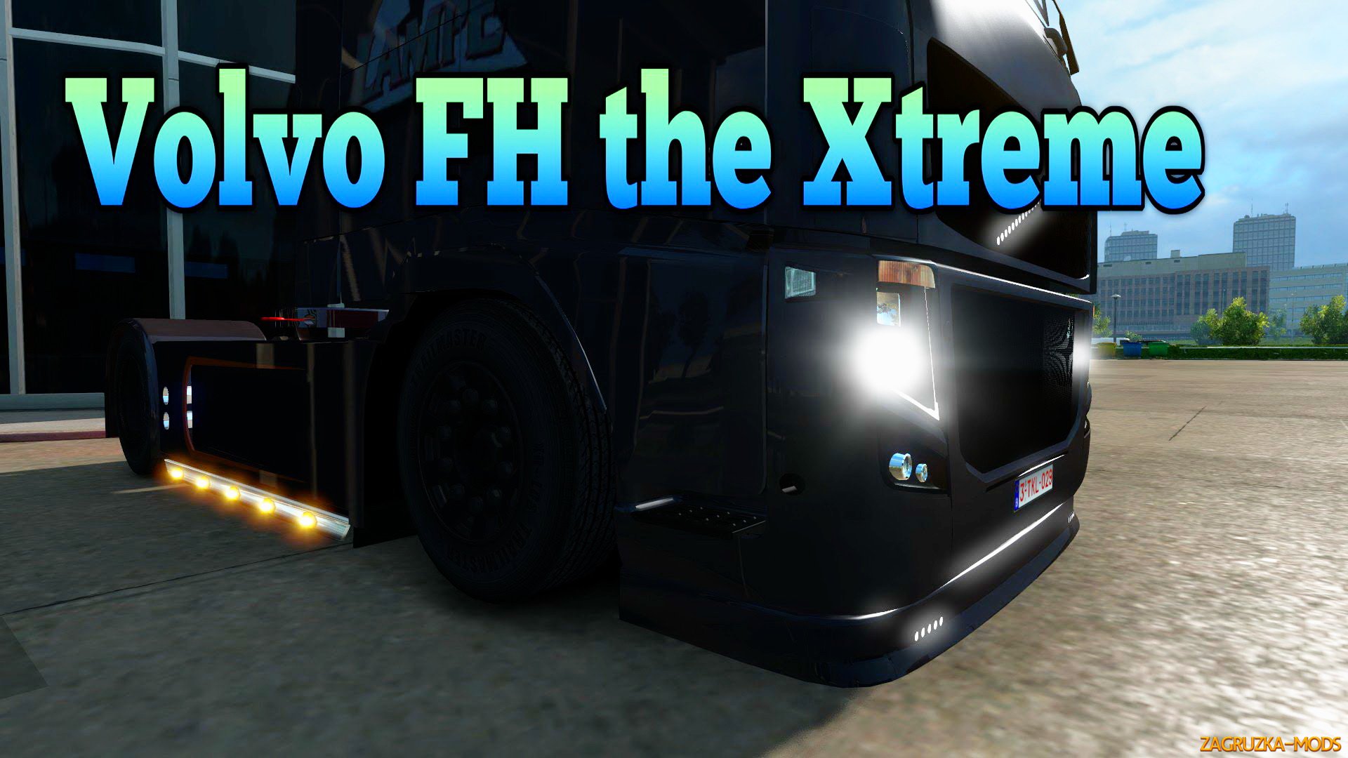 Volvo FH the Xtreme v1.0 for ETS 2