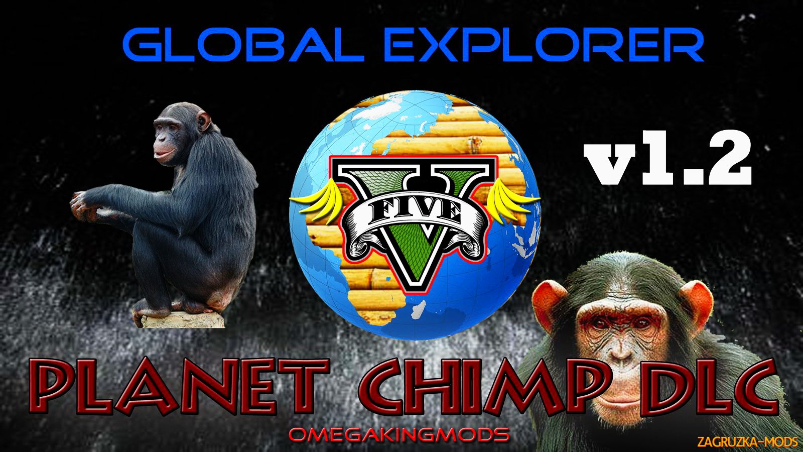 Global Explorer: Planet Chimp v1.2 for GTA 5