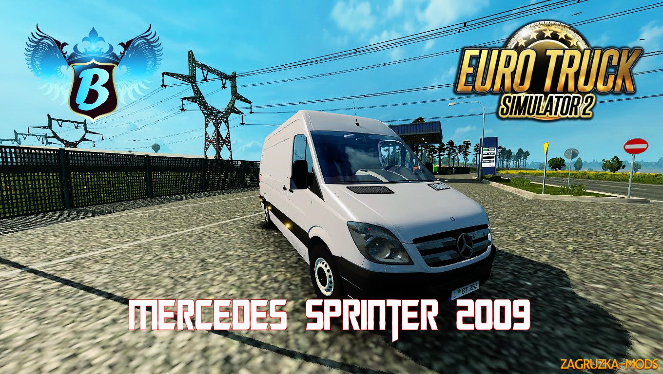 Mercedes Sprinter 2009 + Interior v6.0 for ETS 2