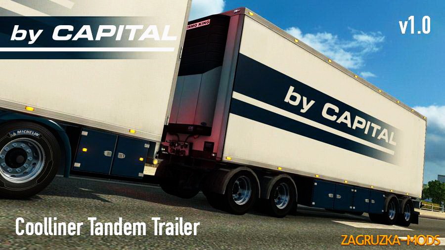 Cooliner Tandem Trailer v1.0 by capital_logistics for ETS 2