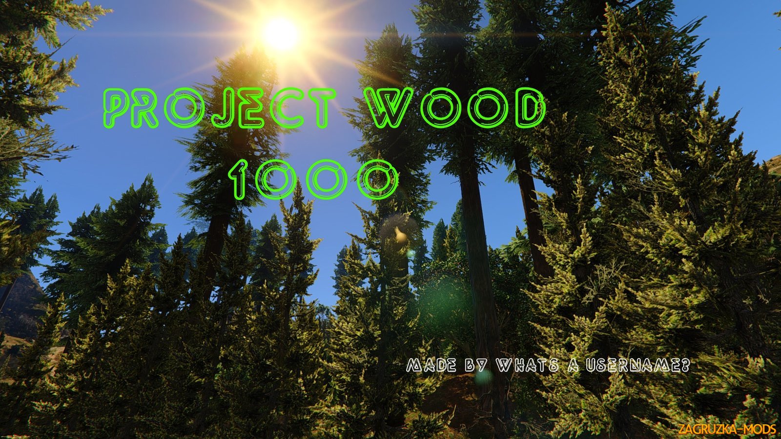 Project Wood (+Treehouse) v3.0 for GTA 5