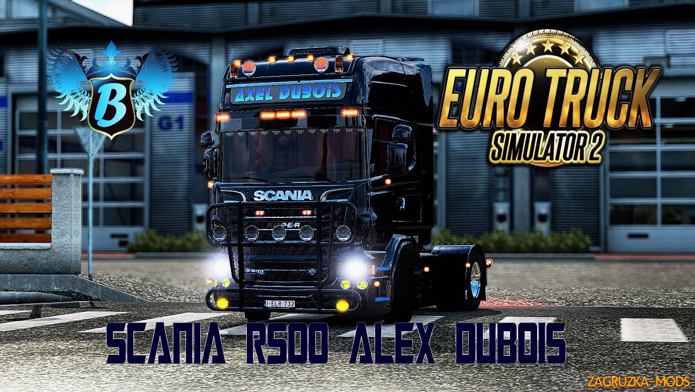 Scania R500 Alex Dubois + Interior v2.0 (1.22.x) for ETS 2