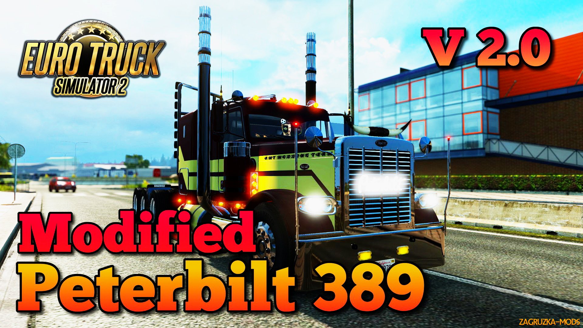 Peterbilt 389 + Interior v2.0 (Modified Version) for ETS 2