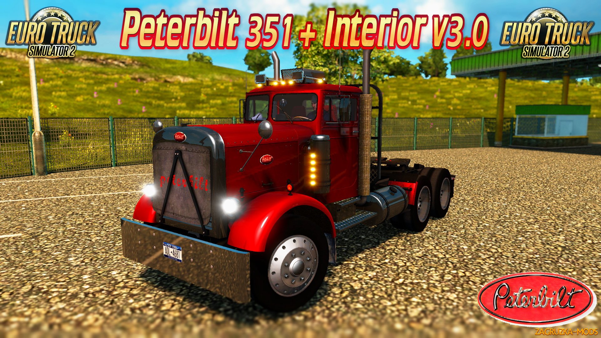 Peterbilt 351 + Interior v3.0 for ETS 2