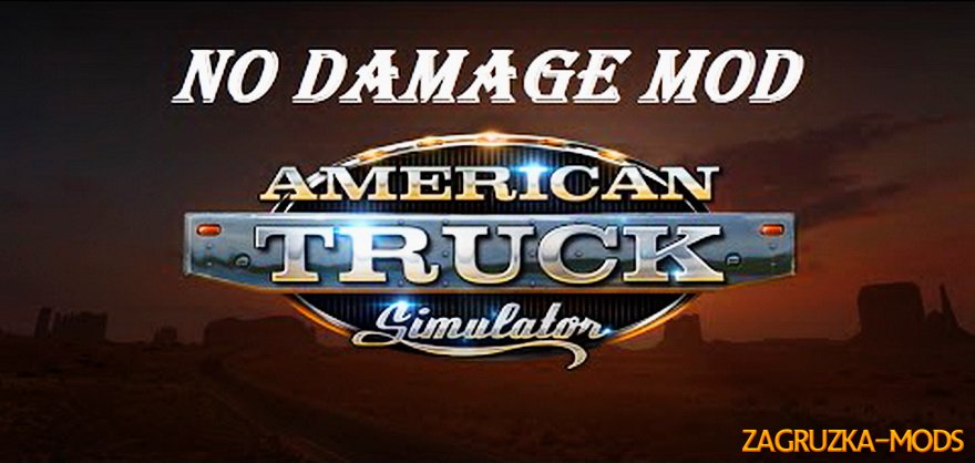 No Damage Mod v1.0 for ATS