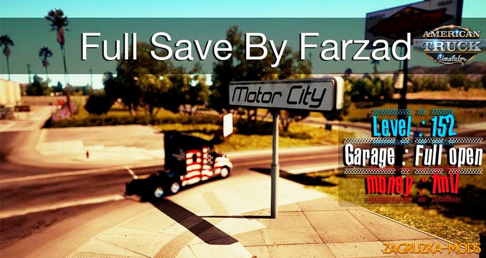 Full ATS Save v1.0 by Farzad for ATS