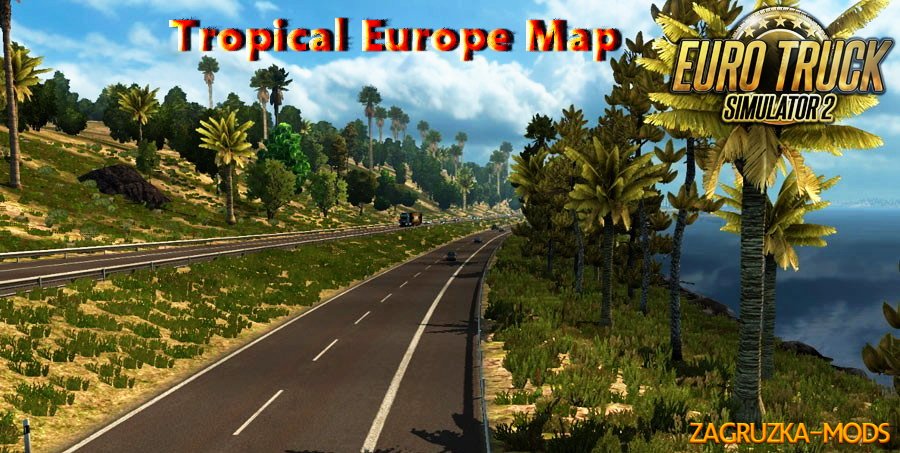 Tropical Europe v 3.2 by Grimes