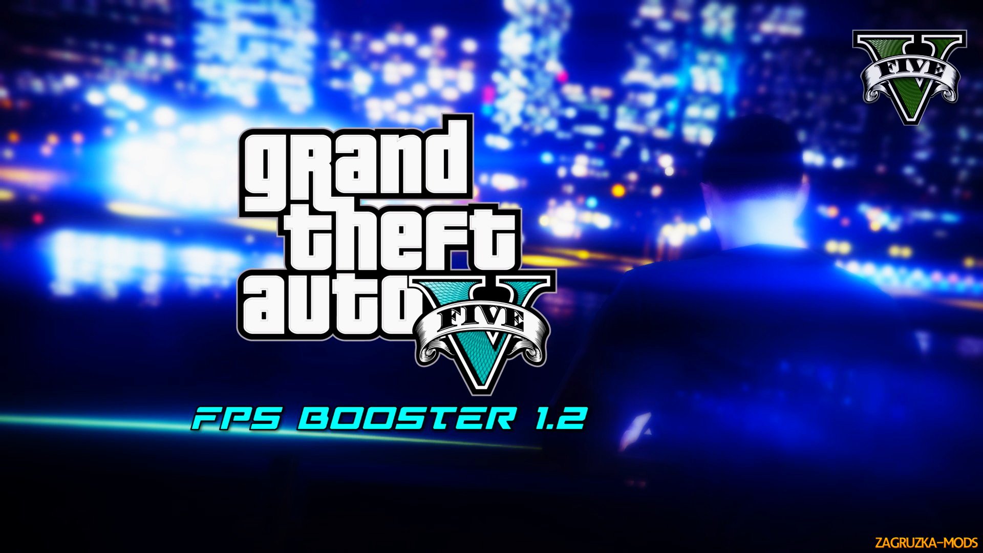 FPS Booster v1.22 for GTA 5