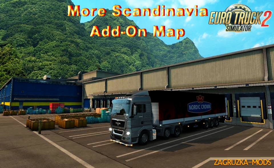 More Scandinavia Add-On Map v1.0 for ETS 2