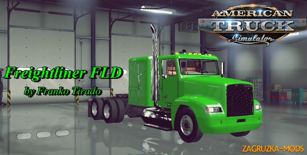 ATS-Freightliner FLD v1.1.1.3x