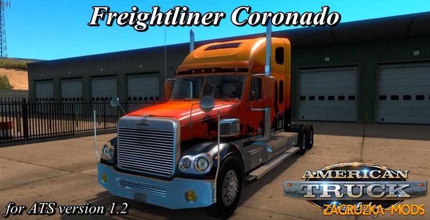 Freightliner Coronado for ATS [v1.2]
