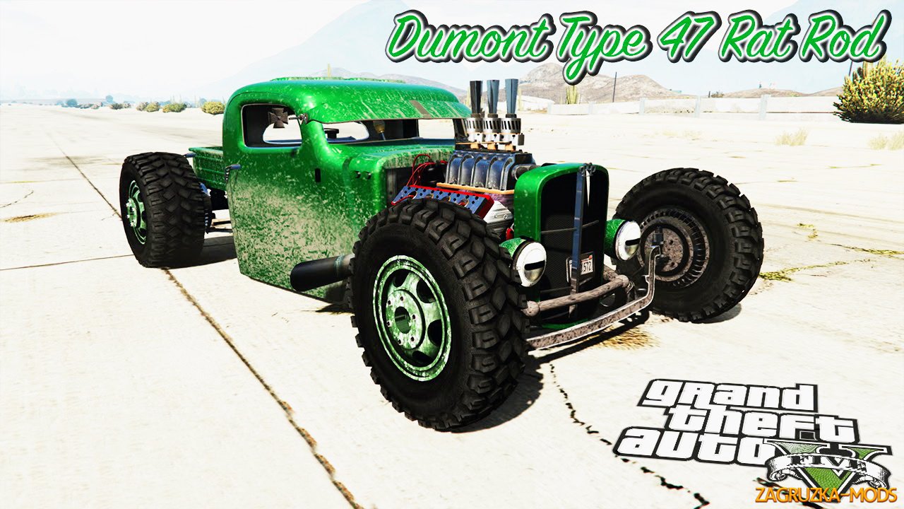 Dumont Type 47 Rat Rod v1.1 for GTA 5