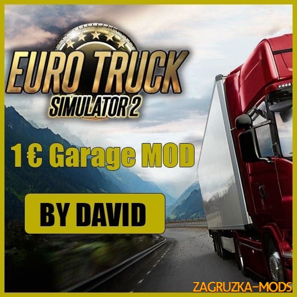 ETS2 1€ Garage Mod by David