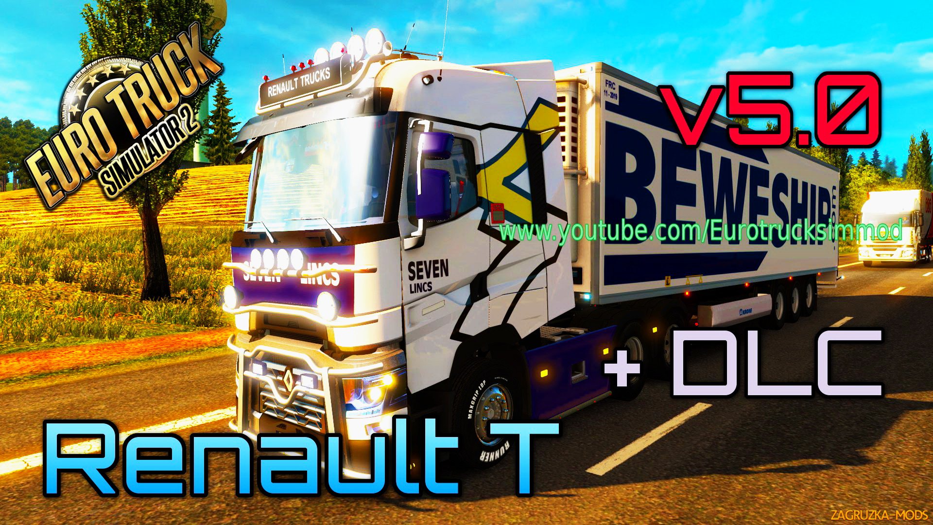 Renault T + DLC v5.0 for ETS 2