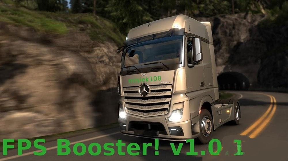 FPS Booster v1.0.1 by Misiek108 for ETS 2