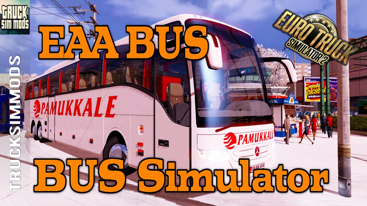 EAA Bus Map v4.2.03 by EAA Team (1.26.x) for ETS 2
