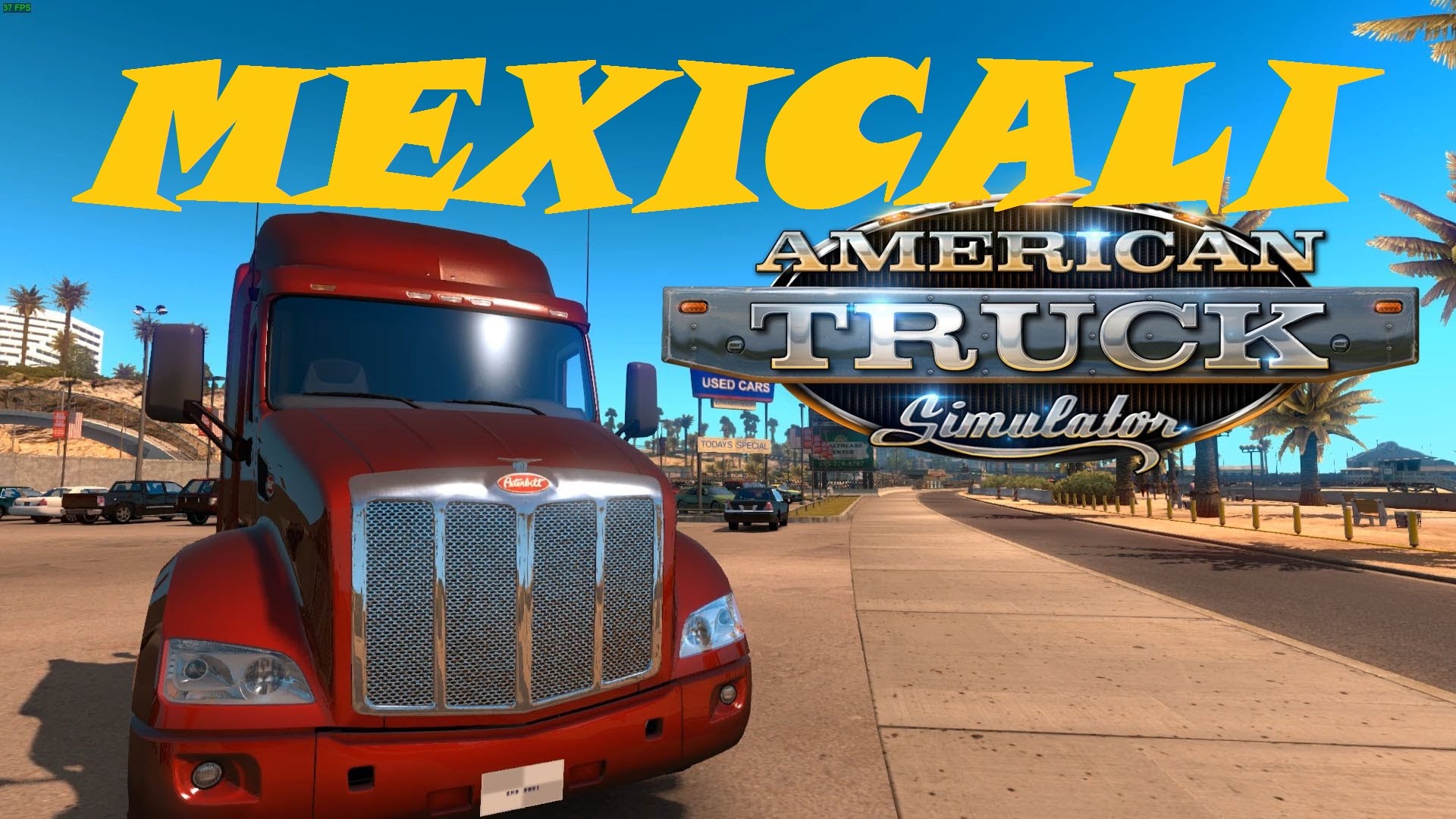 Mexicali Map v1.0 by Denzik for ATS