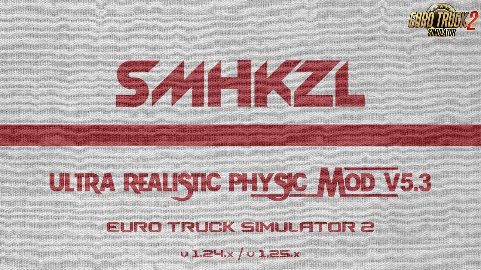 SmhKzl Ultra Realistic Physic Mod v5.3