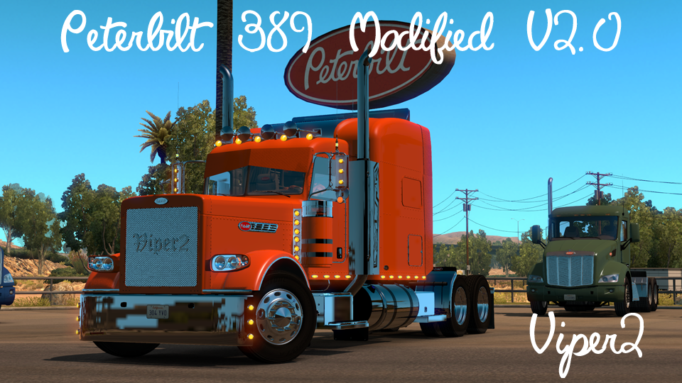 Modified Peterbilt 389 v2.0.8 for ATS Modified Peterbilt 389 v2.0.8 for ATS