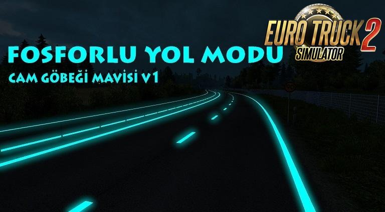 Roadways Luminous v1.0 for Ets2