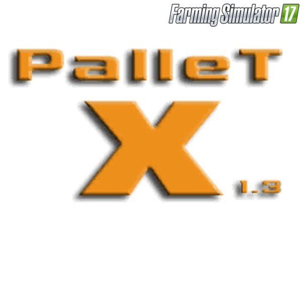 Pallet X v1.3 for Fs17