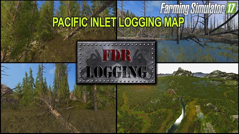 Pacific Inlet Logging Map v1.0 for Fs17