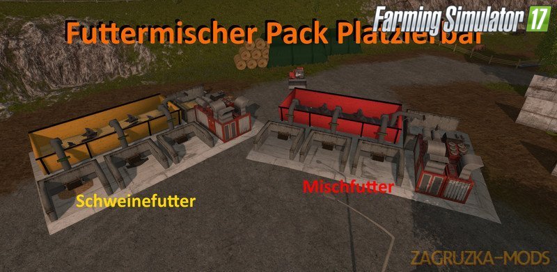 Feed Mixer Pack Placeable v1.0.0.0 for Fs17