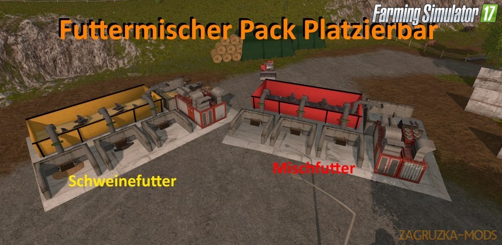 Futtermischer Pack Platzierbar v1.2.0.1 for Fs17