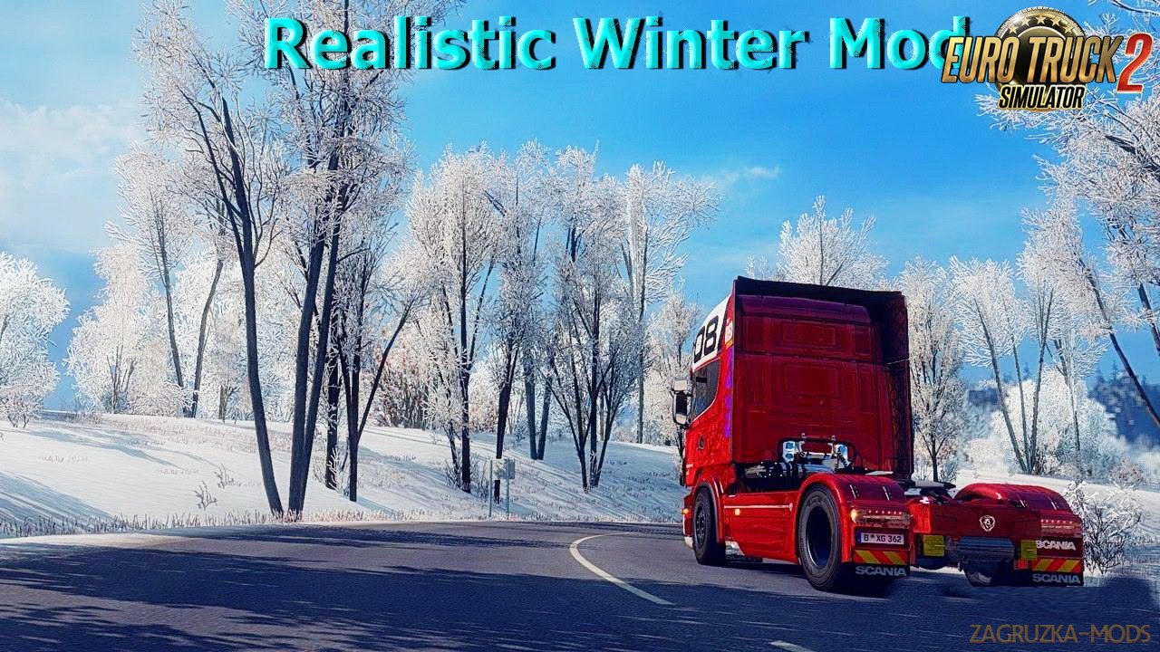 Realistic Winter Mod v1.0 (1.26.x) for ETS 2