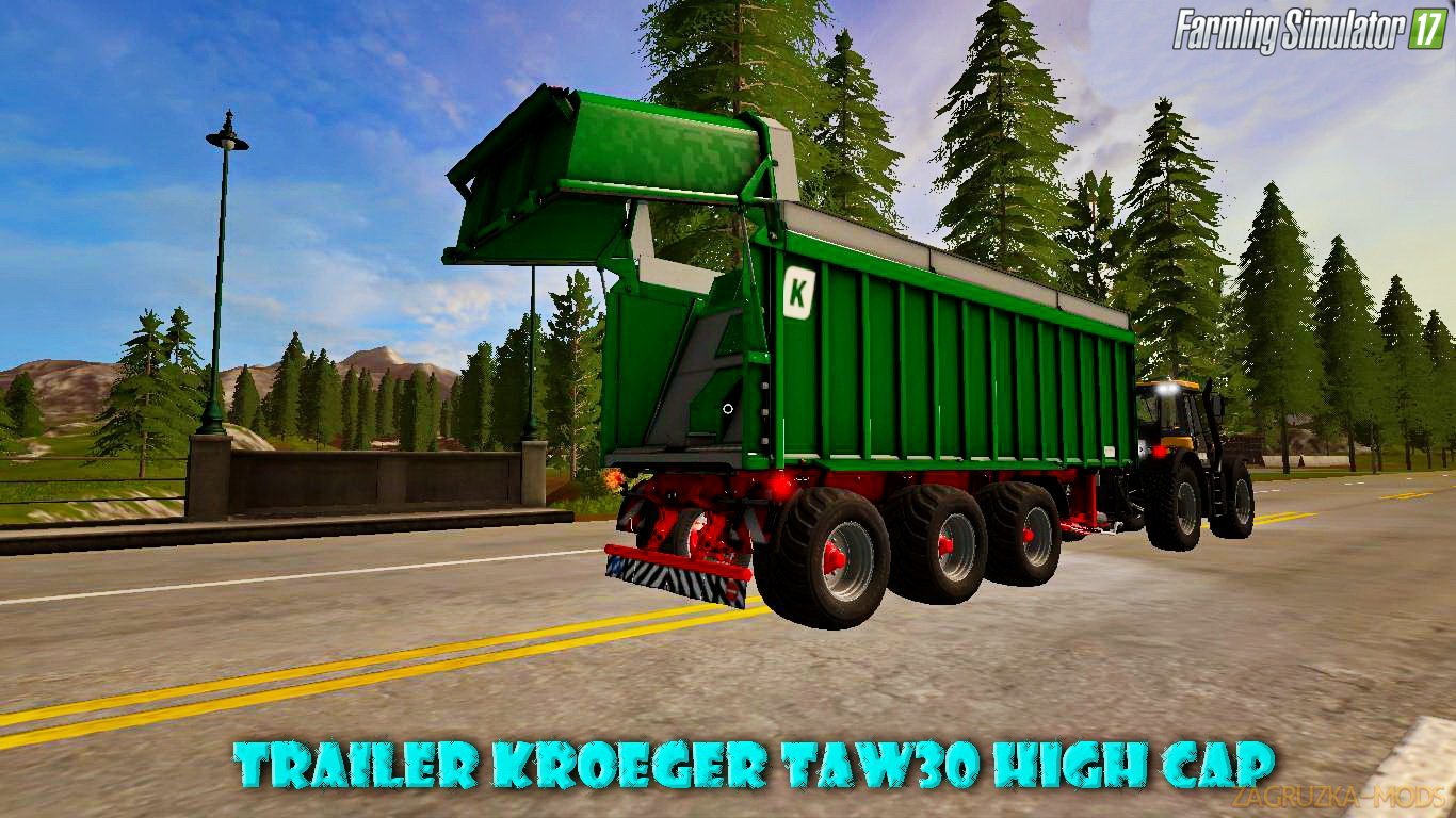 Trailer Kroeger TAW30 High Cap v1.2 for FS 17