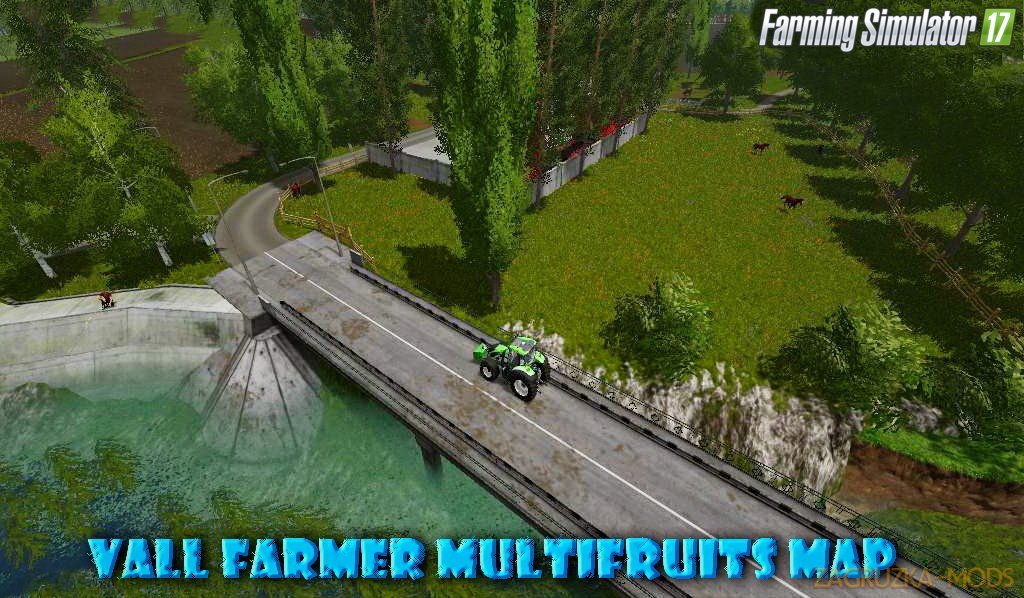 Vall Farmer Multifruits Map v2.0 for FS 17 Vall Farmer Multifruits Map v2.0 for FS 17