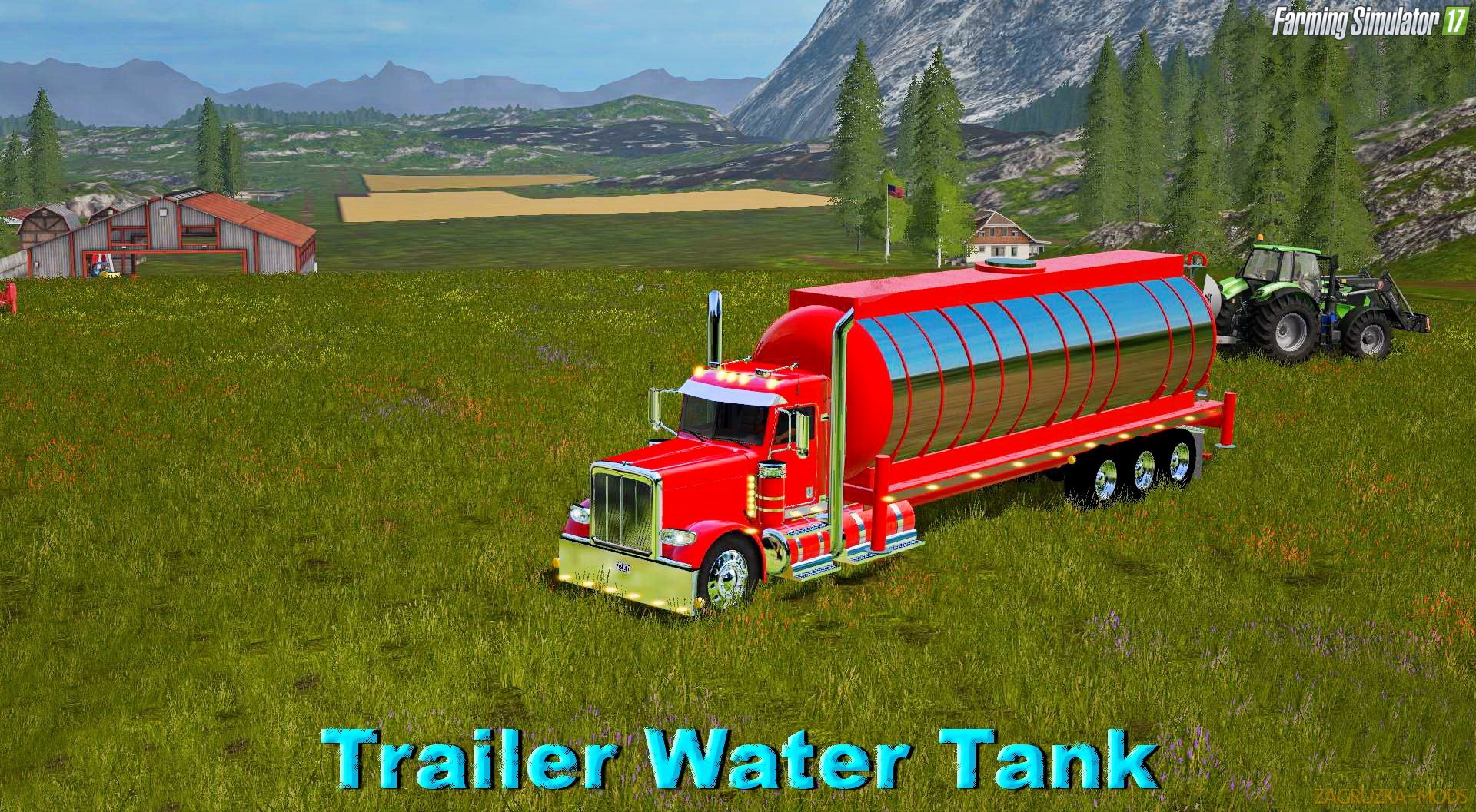 Trailer Water Tank for Peterbilt 388 Custom v1.0 for FS 17