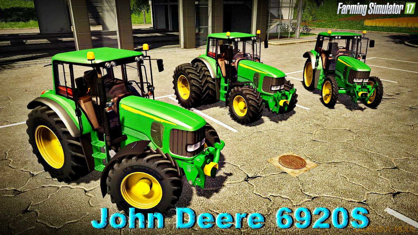John Deere 6920S v1.0 for FS 17