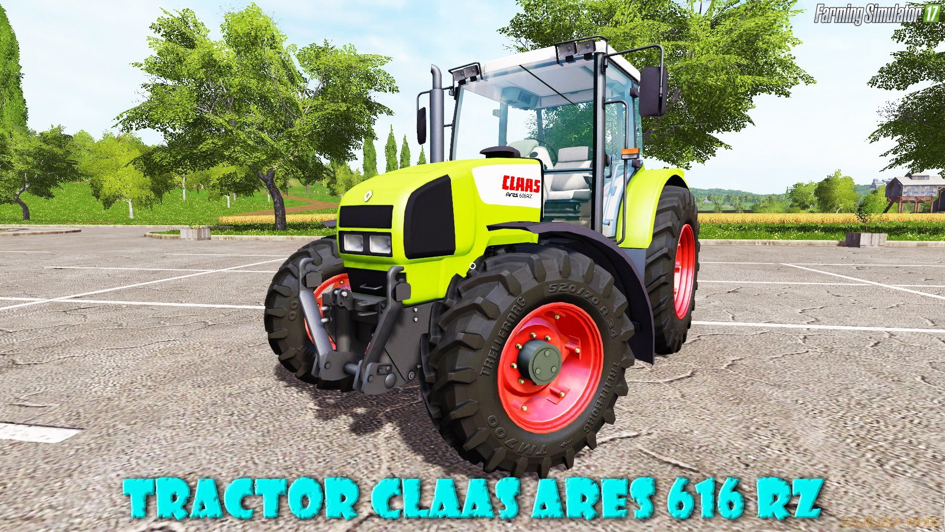 CLAAS Ares 616 RZ v1.0 for FS 17
