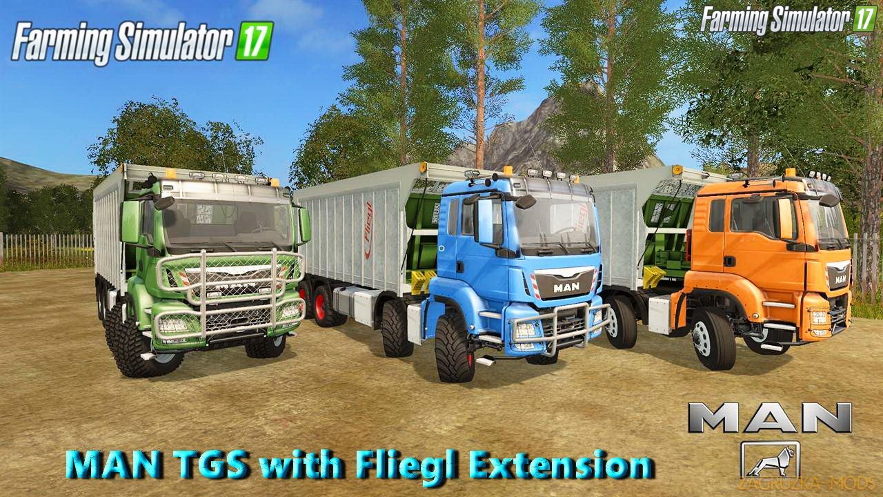 MAN TGS with Fliegl Extension v3.0 for FS 17