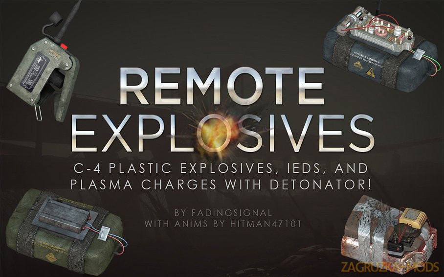 Remote Explosives - C4 with Detonators and More v1.0 for Fallout 4