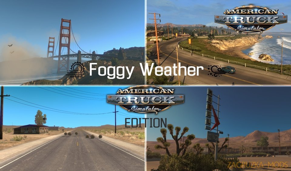 Foggy Weather v1.7.2.1 - Ats Edition