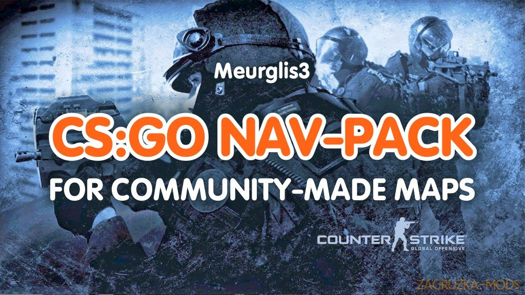 NAV-PACK (Hand-tuned Navigation Meshes) v1.0 for CS:GO